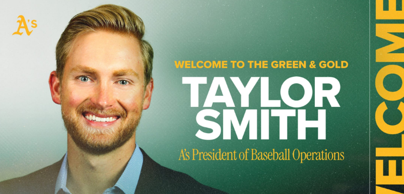 Talk About Taylor-Made For A Job: Athletics Hire Data-Driven Taylor Smith As New President Of Baseball Operations
